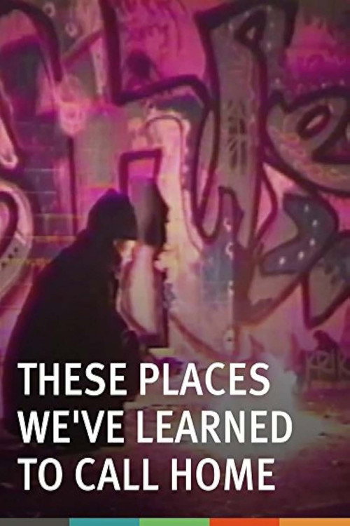 Movie poster for These Places We've Learned to Call Home (1996)