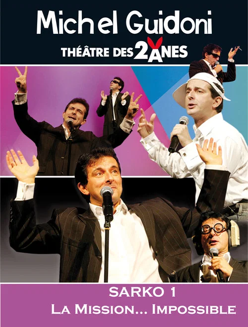 Movie poster for Michel Guidoni - "Sarko 1 ...  La mission impossible" (2007)