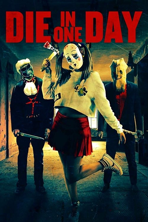 Movie poster for Die In One Day (2017)