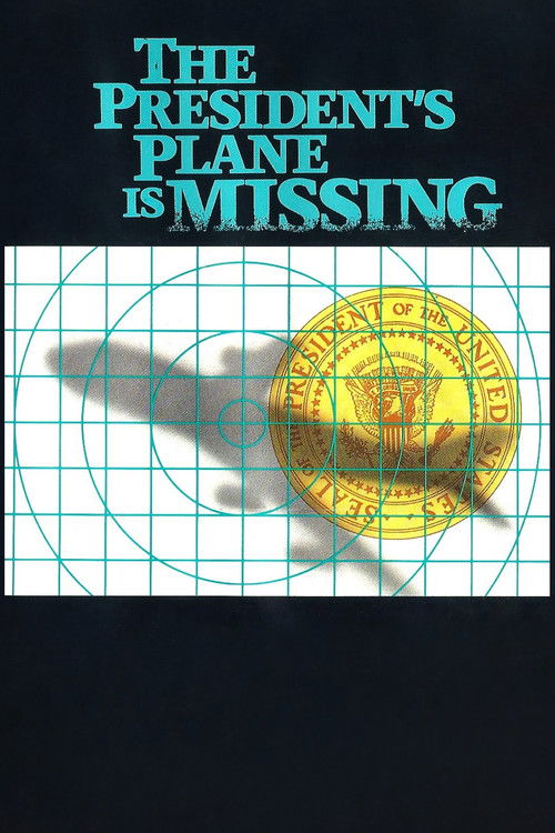 Movie poster for The President's Plane Is Missing (1973)