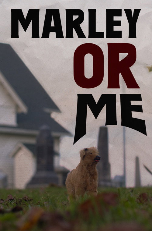 Movie poster for Marley Or Me (2025)