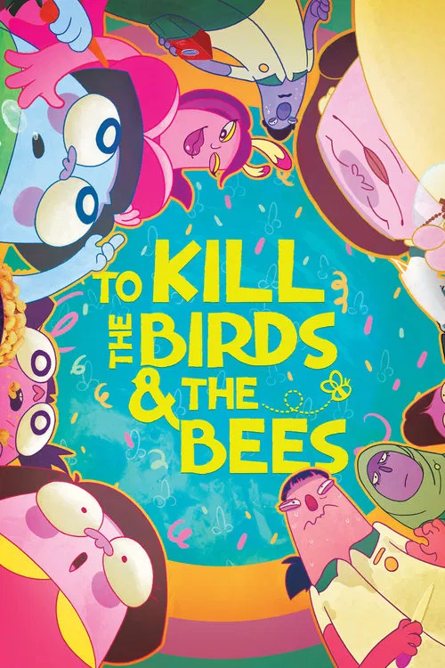 Movie poster for To Kill the Birds & the Bees (2021)