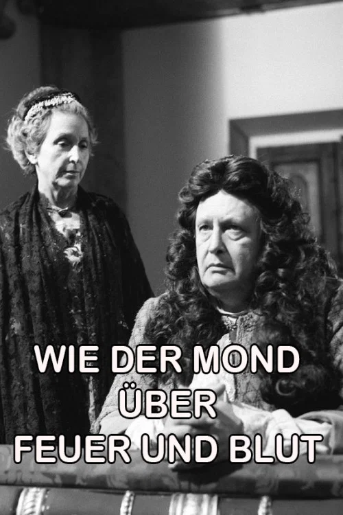 Movie poster for Wie der Mond über Feuer und Blut (1981)