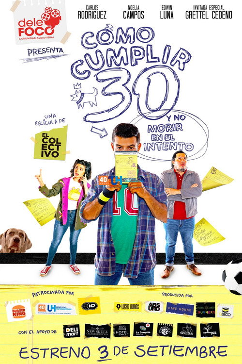 Movie poster for Cómo cumplir 30 y no morir en el intento (2022)