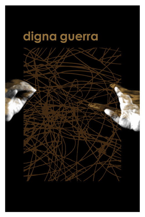 Movie poster for digna guerra (2013)
