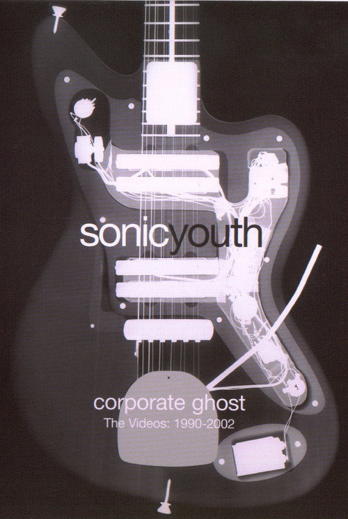 Movie poster for Sonic Youth: Corporate Ghost (2004)