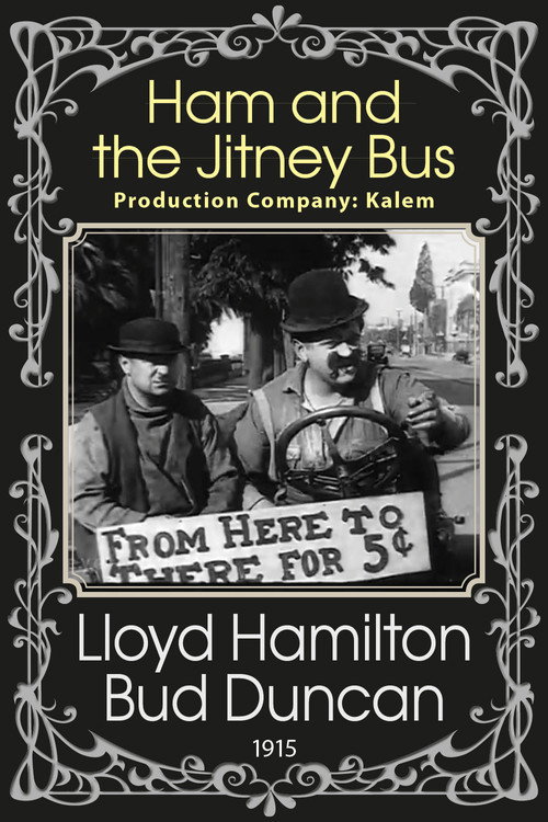 Movie poster for Ham and the Jitney Bus (1915)