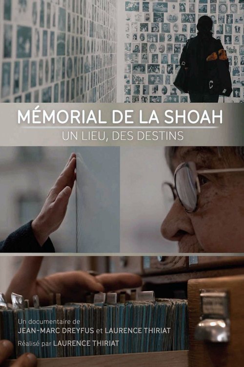 Movie poster for Le Mémorial de la Shoah - Un lieu, des destins (2022)