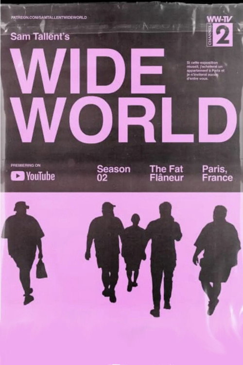 Series poster for Sam Tallent’s Wide World (2024)