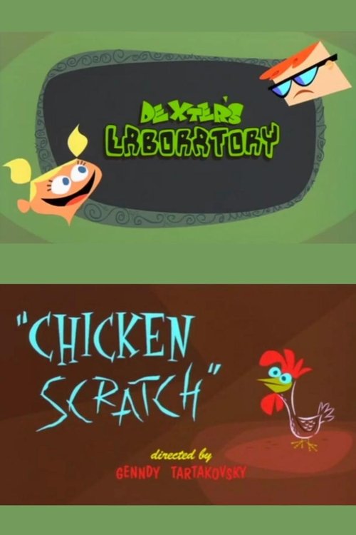 Movie poster for Dexter's Laboratory: Chicken Scratch (2002)