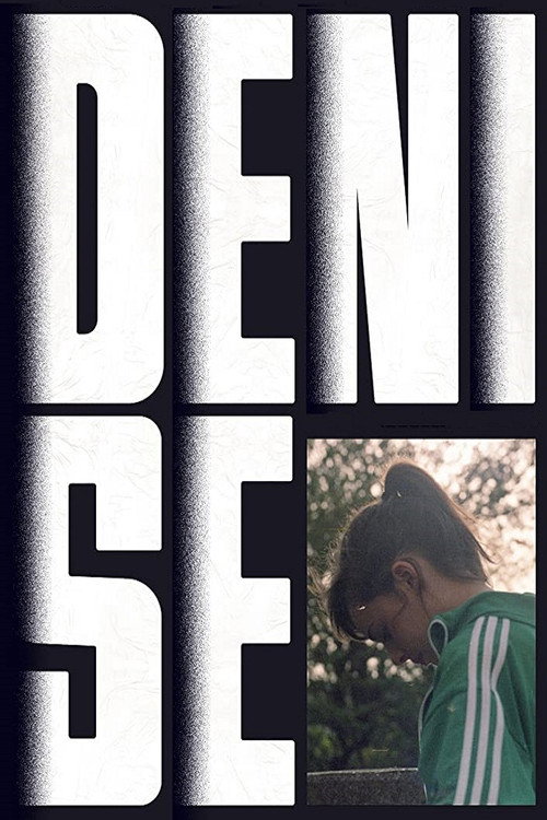 Movie poster for Denise (2017)
