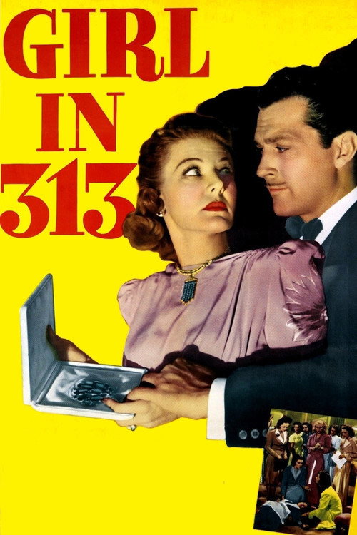 Movie poster for Girl in 313 (1940)