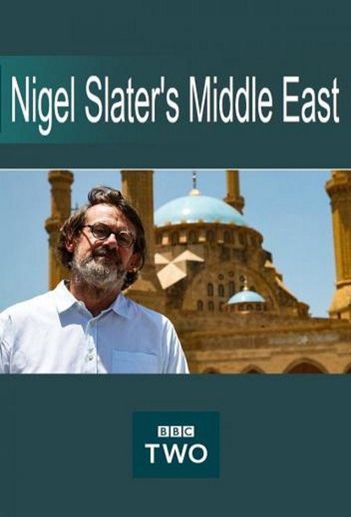 Series poster for Nigel Slater's Middle East (2018)
