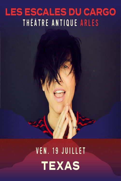 Movie poster for Texas - en concert au Théâtre antique d'arles (2019)