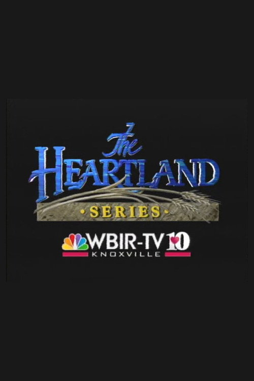 Series poster for The Heartland Series