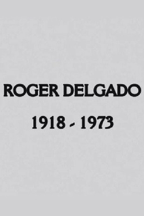 Movie poster for Roger Delgado: The Master (2009)
