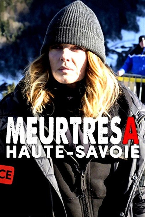 Movie poster for Meurtres en Haute-Savoie (2018)