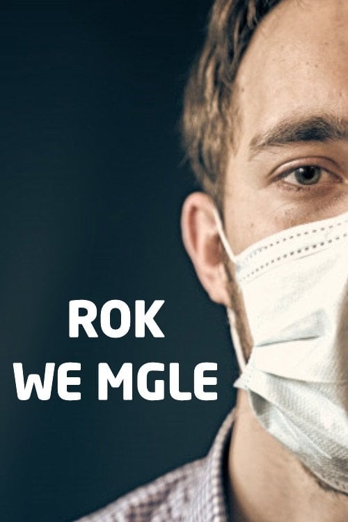 Movie poster for Rok we mgle (2020)