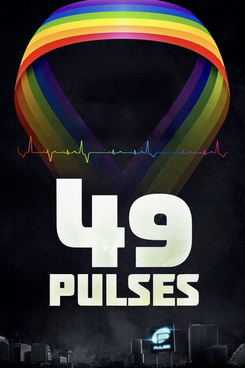 Movie poster for 49 Pulses (2017)