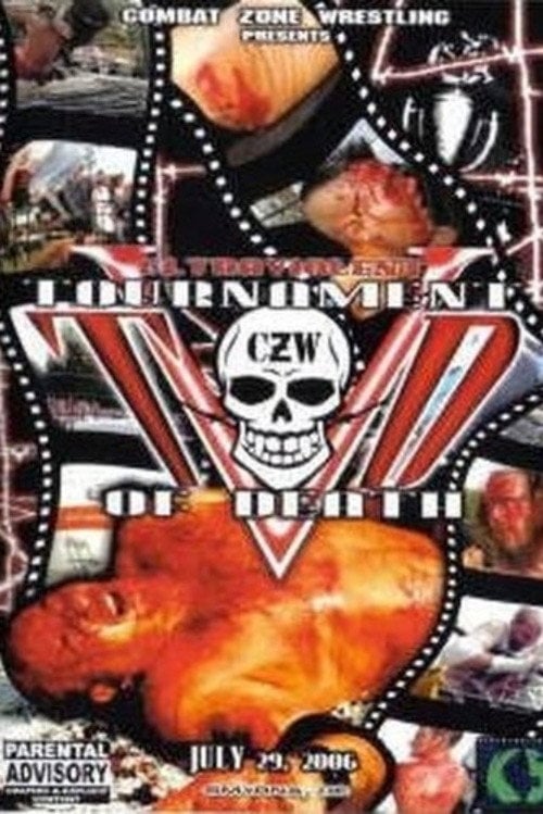 Movie poster for CZW: Tournament of Death V (2006)