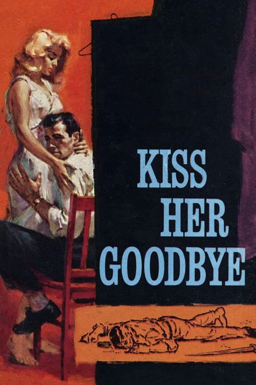 Movie poster for Kiss Her Goodbye (1959)
