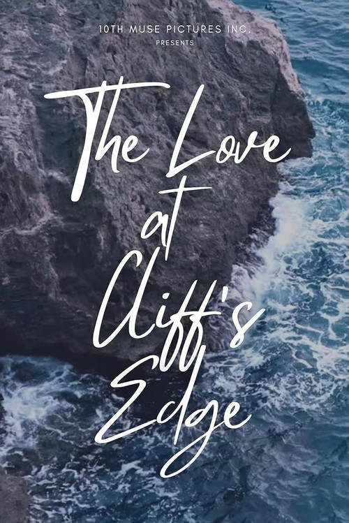Movie poster for The Love at Cliff's Edge