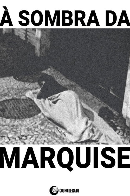 Movie poster for À Sombra da Marquise (2019)