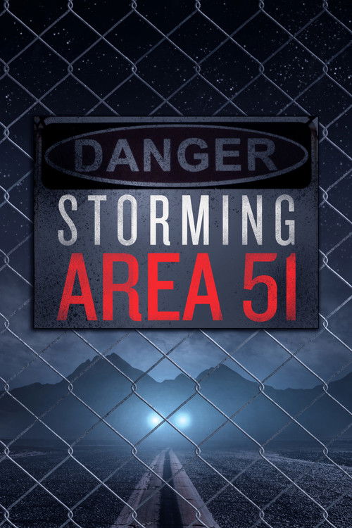 Storming Area 51 poster