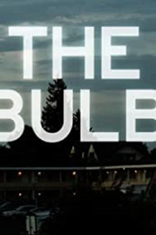 Movie poster for The Bulb (2016)