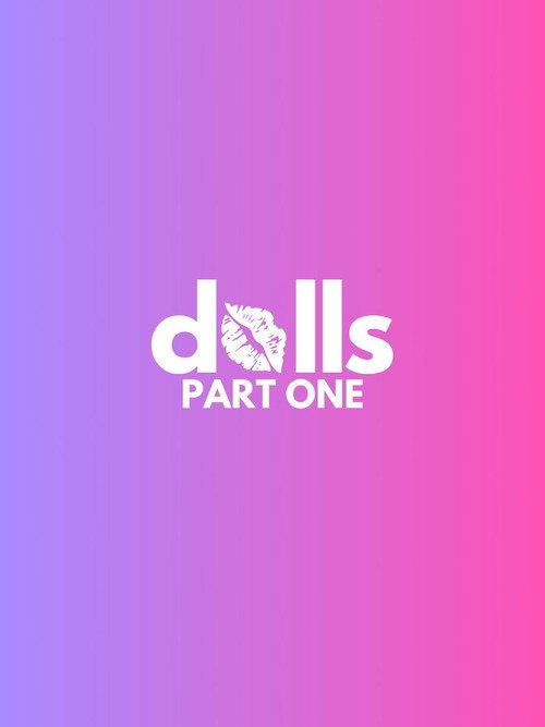 Movie poster for DOLLS: PART ONE