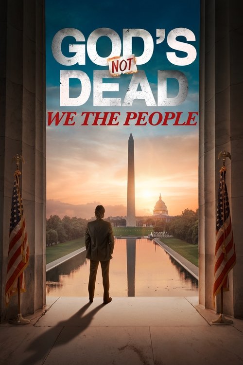 Movie poster for God's Not Dead: We The People (2021)