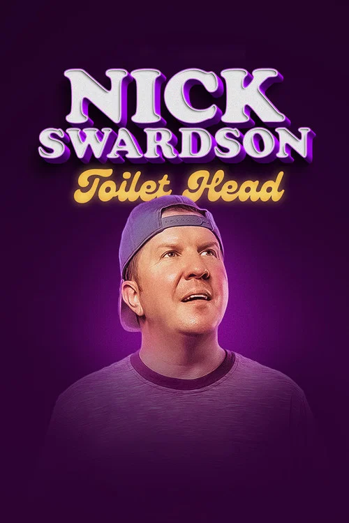 Movie poster for Nick Swardson: Toilet Head (2026)