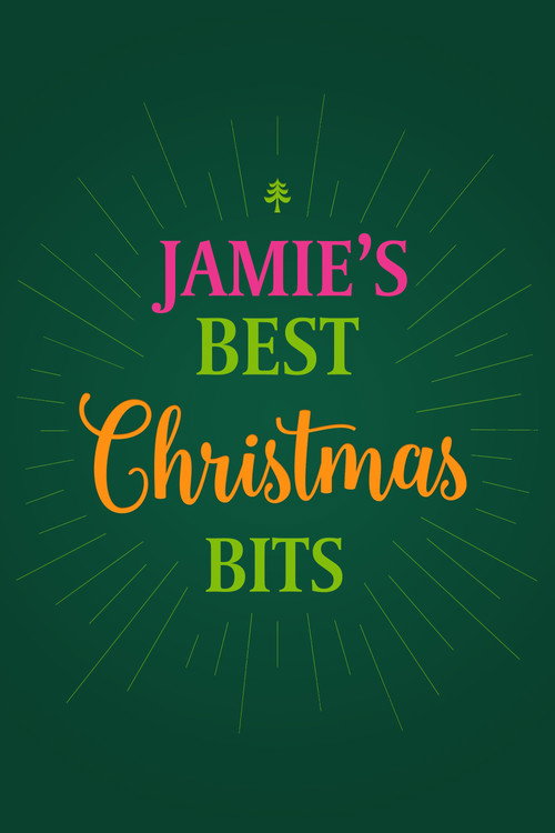 Jamie's Best Christmas Bits poster