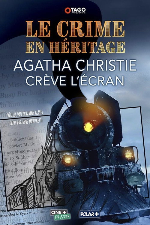 Movie poster for Le Crime en héritage : Agatha Christie crève l'écran (2019)