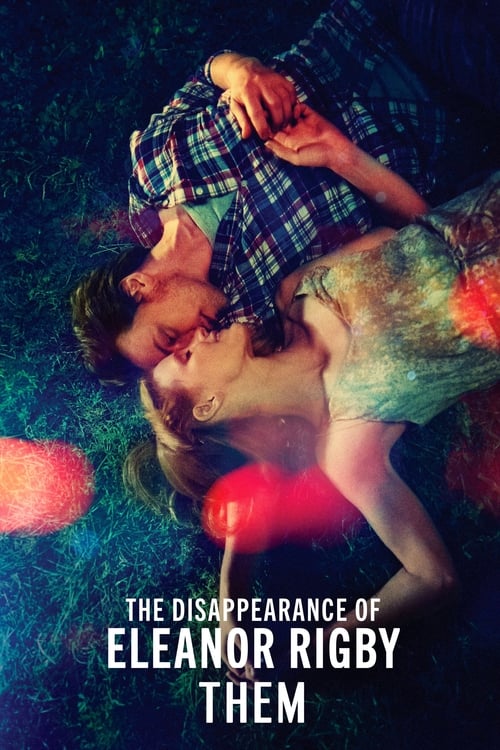 Movie poster for The Disappearance of Eleanor Rigby: Them (2014)