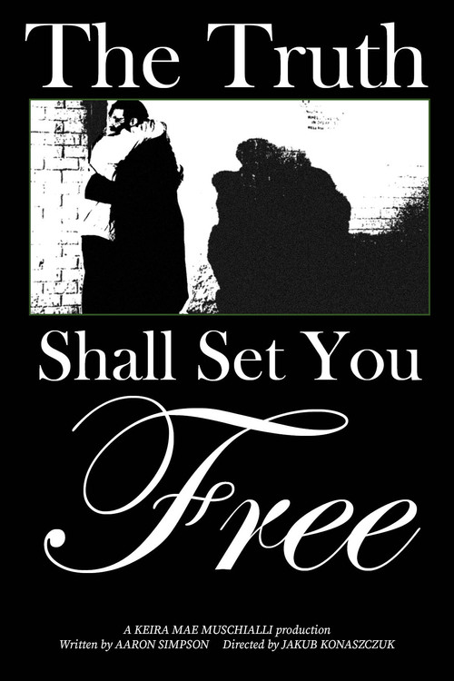 Movie poster for The Truth Shall Set You Free (2025)