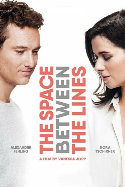 Movie poster for The Space Between the Lines (2019)