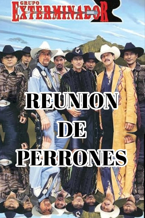 Movie poster for Reunion de Perrones (2001)