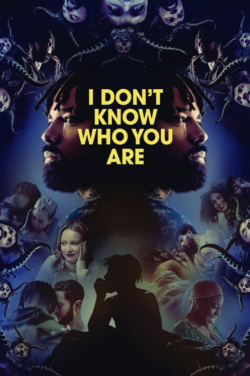 Movie poster for I Don't Know Who You Are (2024)