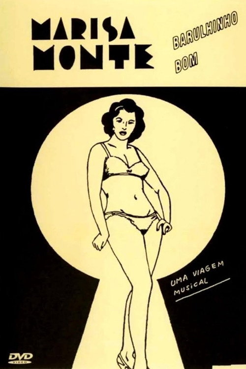 Movie poster for Marisa Monte: Barulhinho Bom - Uma Viagem Musical (1997)