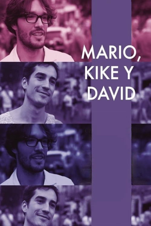 Movie poster for Mario, Kike and David (2016)