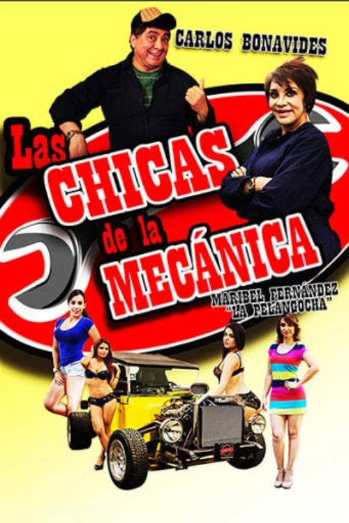Movie poster for Las chicas de la mecánica (2016)