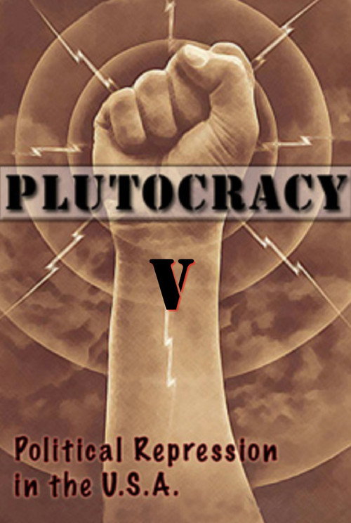Movie poster for Plutocracy V: Subterranean Fire (2019)