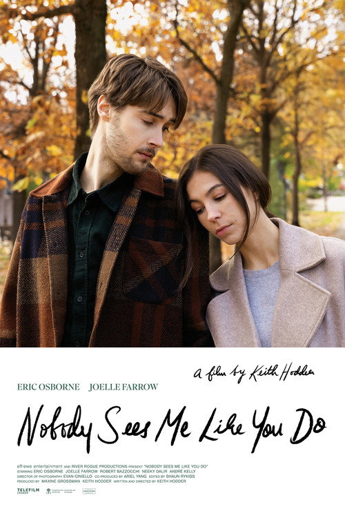 Movie poster for Nobody Sees Me Like You Do