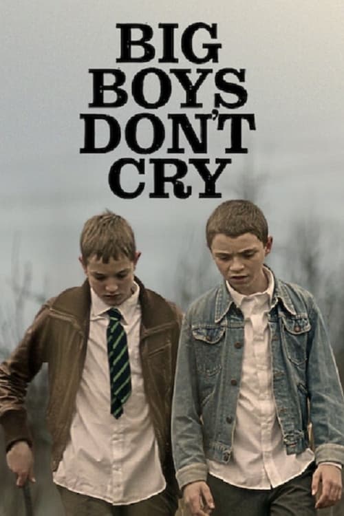Movie poster for Big Boys Don’t Cry (2022)