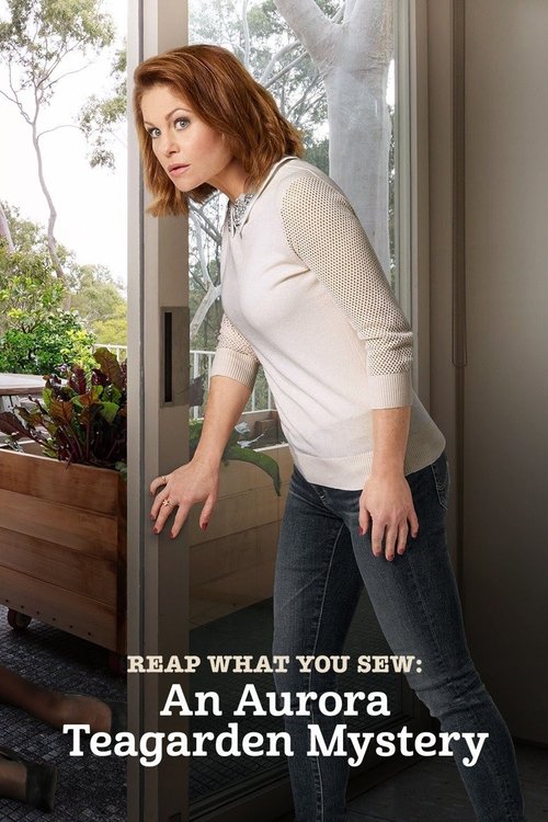 Movie poster for Reap What You Sew: An Aurora Teagarden Mystery (2018)