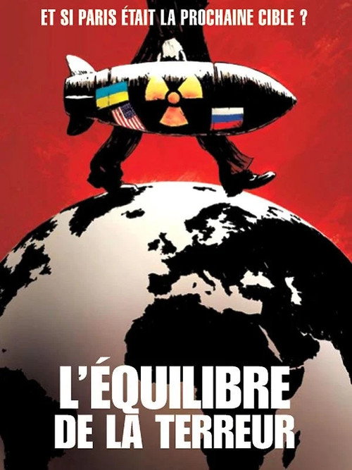 Movie poster for L'équilibre de la terreur (2006)