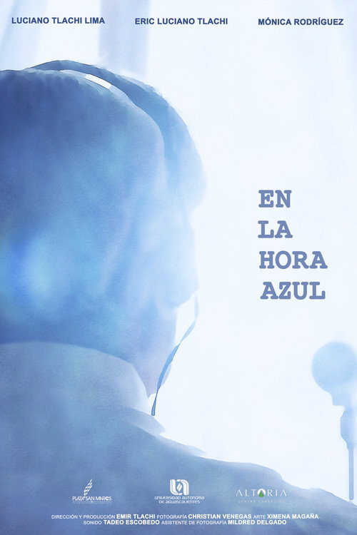 Movie poster for En La Hora Azul (2019)