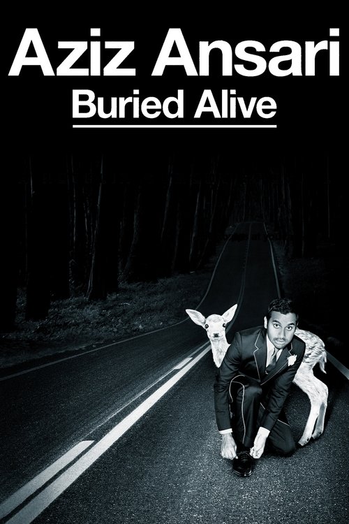 Movie poster for Aziz Ansari: Buried Alive (2013)