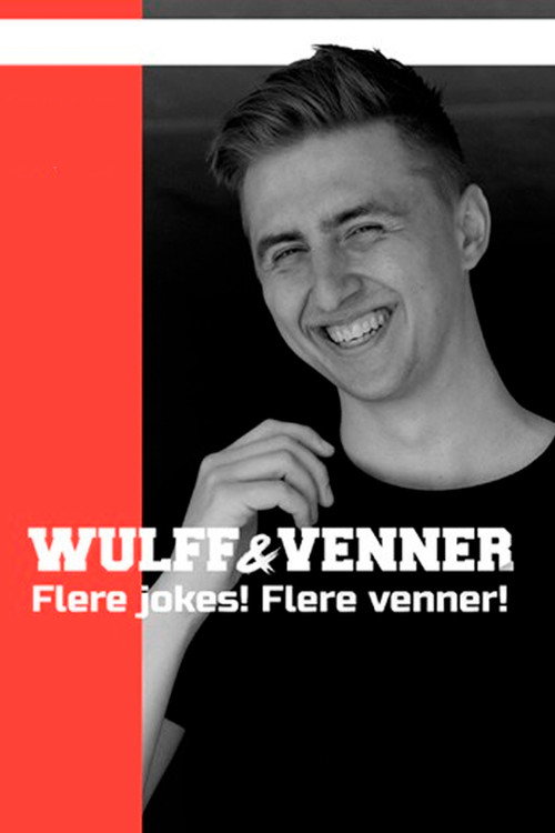 Movie poster for Nikolaj Wulff: Wulff og venner (2019)